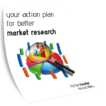 Action plan card: better market research